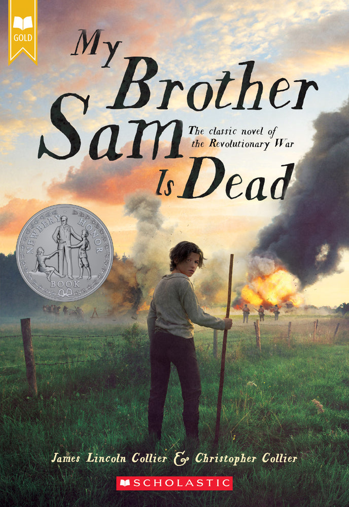 Book cover for My Brother Sam Is Dead (Scholastic Gold)