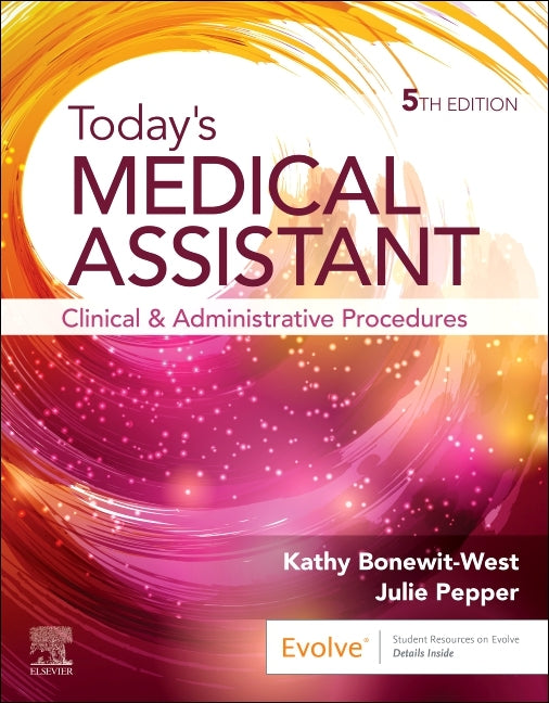 Book cover for Today's Medical Assistant: Clinical and Administrative Procedures