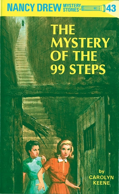 Book cover for Nancy Drew 43: The Mystery of the 99 Steps (Revised)