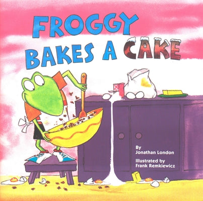Book cover for Froggy Bakes a Cake
