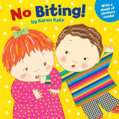 Book cover for No Biting! [With 1 Full Page of Stickers]