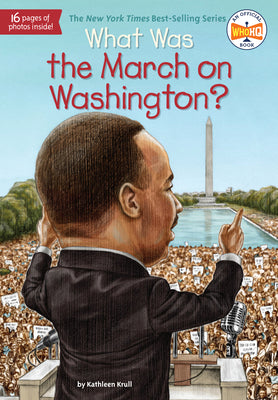 Book cover for What Was the March on Washington?