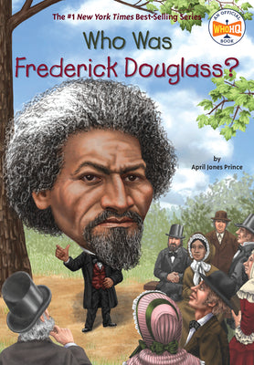 Book cover for Who Was Frederick Douglass?