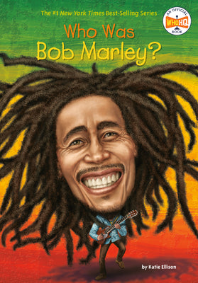 Book cover for Who Was Bob Marley?