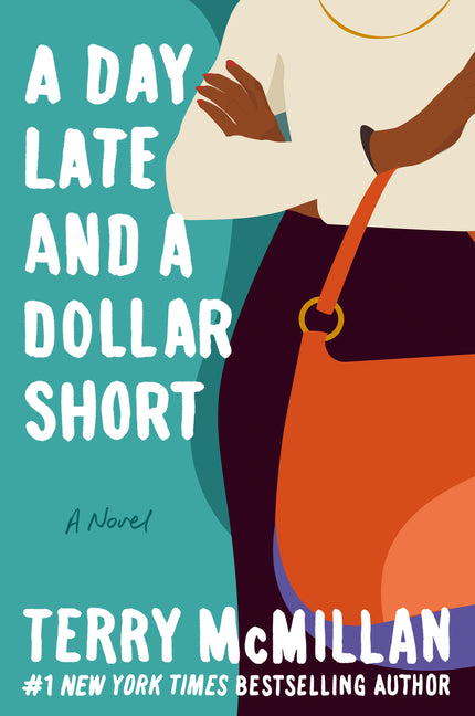 Book cover for Day Late and a Dollar Short