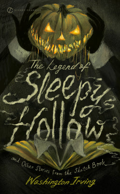 Book cover for The Legend of Sleepy Hollow and Other Stories from the Sketch Book