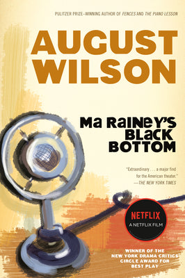 Book cover for Ma Rainey's Black Bottom: A Play