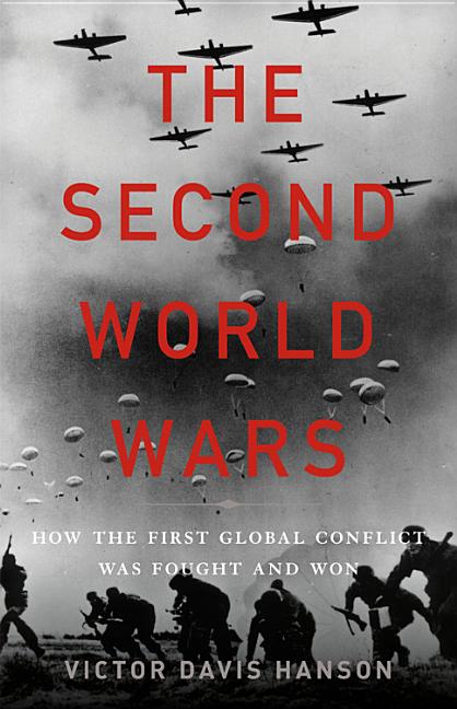 Book cover for Second World Wars: How the First Global Conflict Was Fought and Won