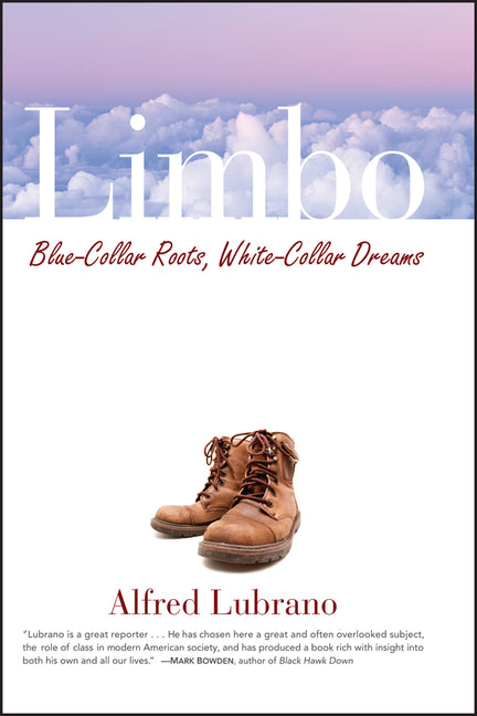 Book cover for Limbo: Blue-Collar Roots, White-Collar Dreams