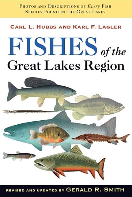 Book cover for Fishes of the Great Lakes Region, Revised Edition