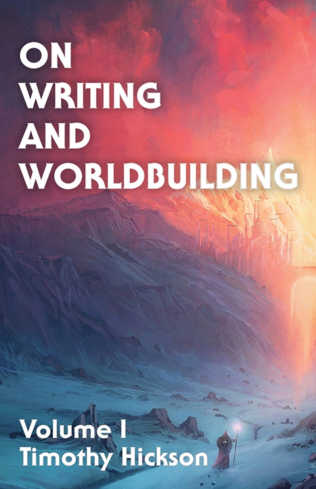 Book cover for On Writing and Worldbuilding: Volume I
