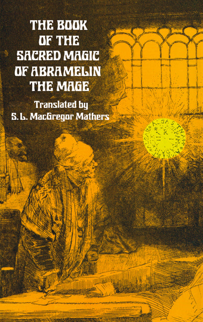 Book cover for Book of the Sacred Magic of Abramelin the Mage