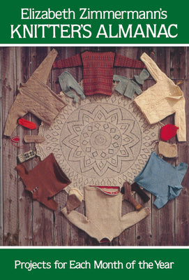 Book cover for Elizabeth Zimmermann's Knitter's Almanac