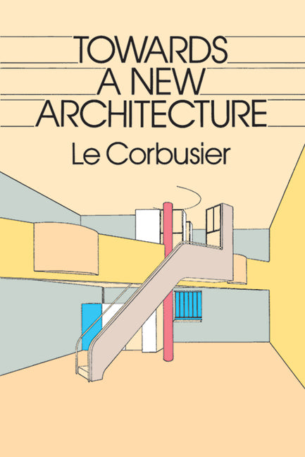 Book cover for Towards a New Architecture