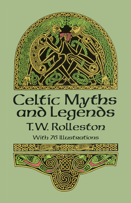 Book cover for Celtic Myths and Legends