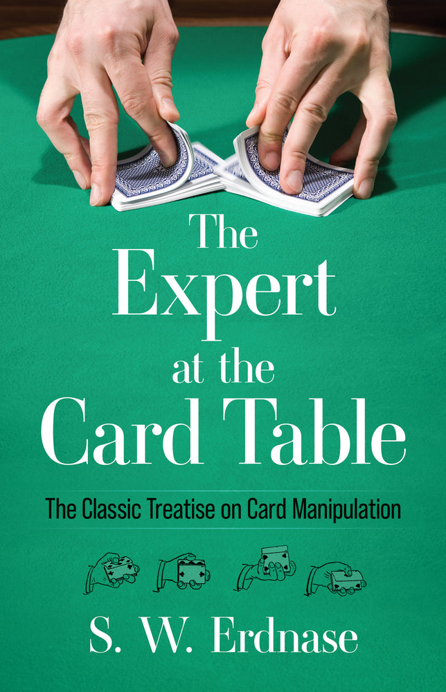 Book cover for The Expert at the Card Table: The Classic Treatise on Card Manipulation