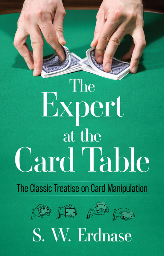 Book cover for The Expert at the Card Table: The Classic Treatise on Card Manipulation