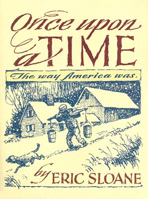Book cover for Once Upon a Time: The Way America Was