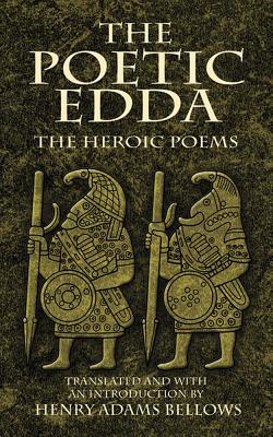Book cover for The Poetic Edda: The Heroic Poems