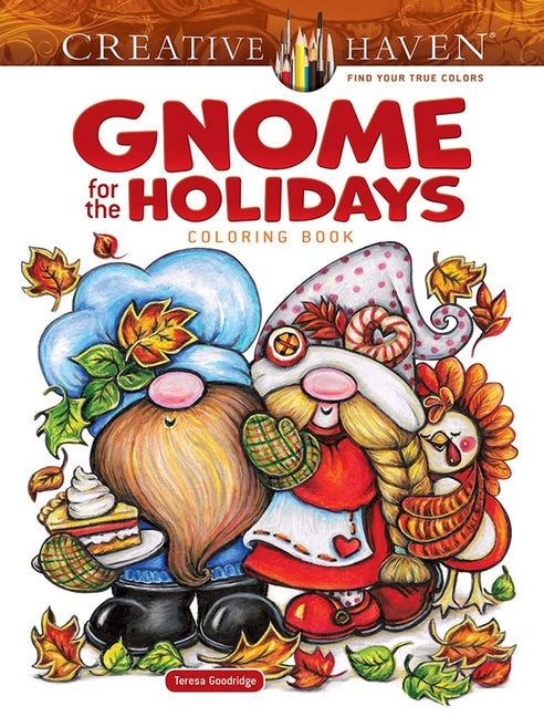 Book cover for Creative Haven Gnome for the Holidays Coloring Book