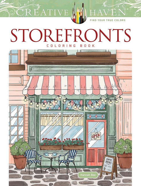 Book cover for Creative Haven Storefronts Coloring Book