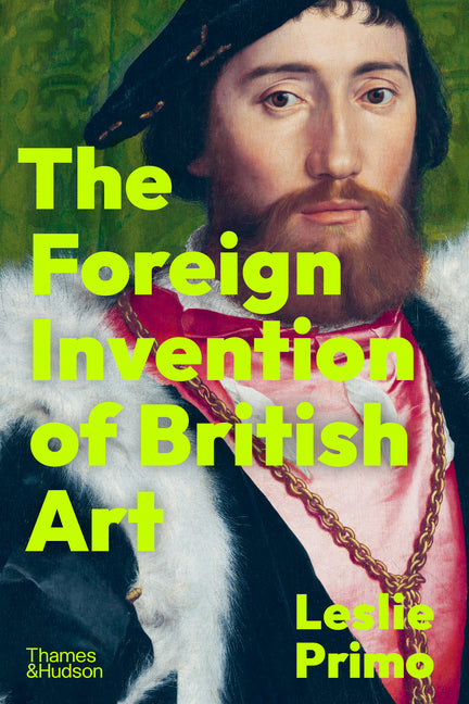 Book cover for Foreign Invention of British Art