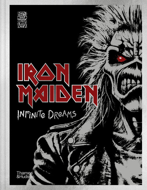 Book cover for Iron Maiden: Infinite Dreams: The Official Visual History