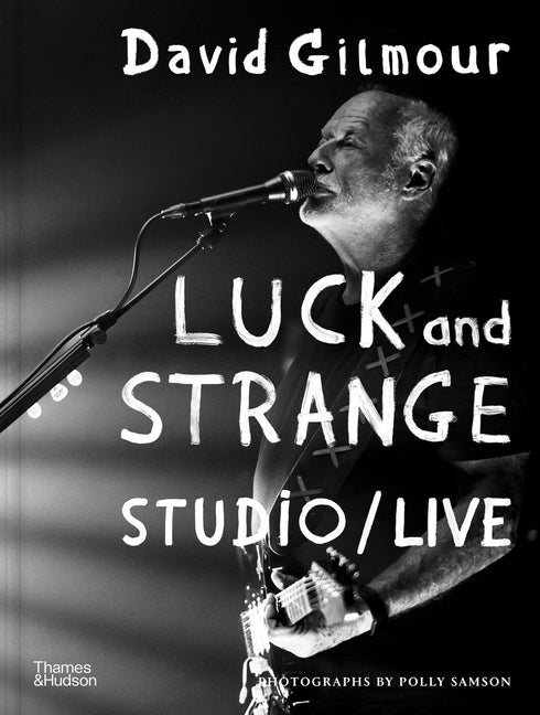 Book cover for David Gilmour - Luck and Strange - Studio/Live