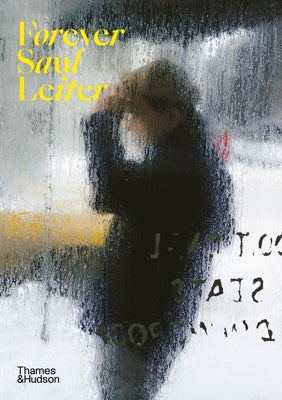 Book cover for Forever Saul Leiter