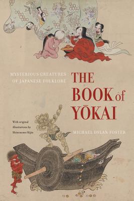 Book cover for The Book of Yokai: Mysterious Creatures of Japanese Folklore
