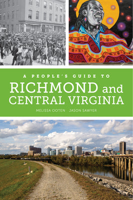 Book cover for A People's Guide to Richmond and Central Virginia: Volume 6