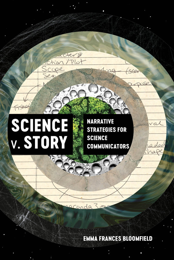 Book cover for Science V. Story: Narrative Strategies for Science Communicators