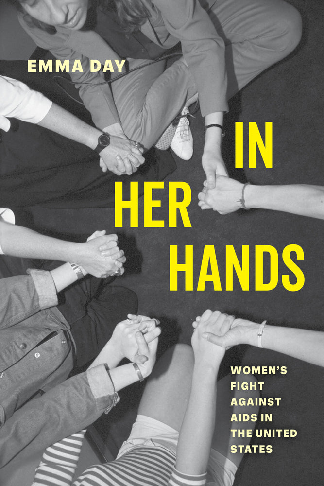 Book cover for In Her Hands: Women's Fight Against AIDS in the United States