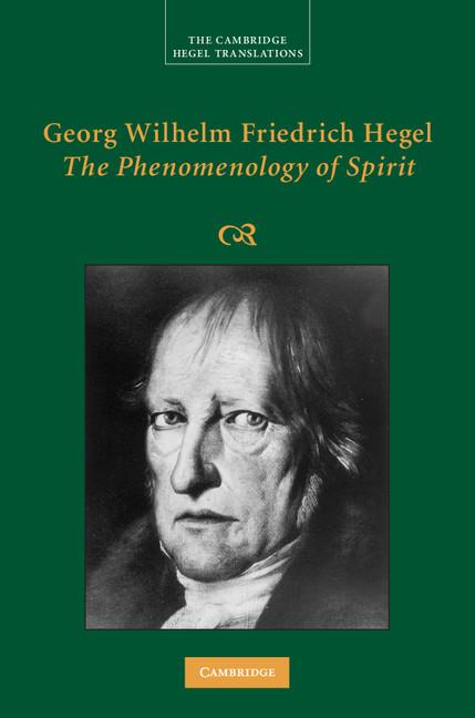 Book cover for Georg Wilhelm Friedrich Hegel: The Phenomenology of Spirit