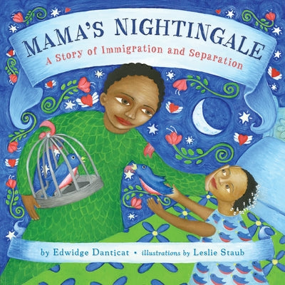 Book cover for Mama's Nightingale: A Story of Immigration and Separation