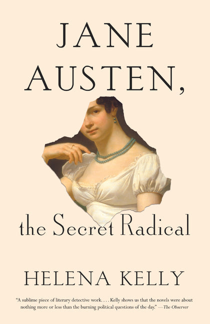 Book cover for Jane Austen, the Secret Radical