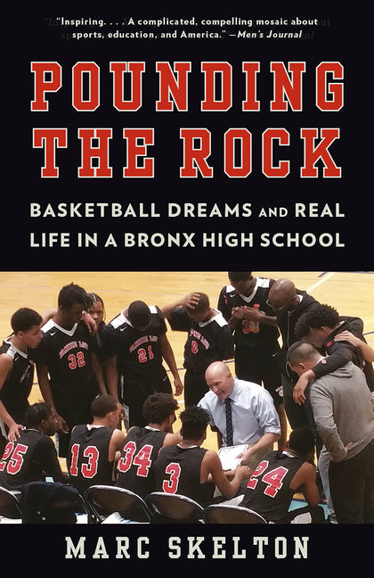 Book cover for Pounding the Rock: Basketball Dreams and Real Life in a Bronx High School