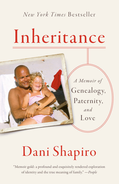 Book cover for Inheritance: A Memoir of Genealogy, Paternity, and Love
