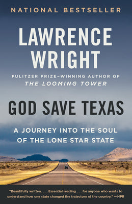 Book cover for God Save Texas: A Journey Into the Soul of the Lone Star State