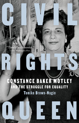 Book cover for Civil Rights Queen: Constance Baker Motley and the Struggle for Equality