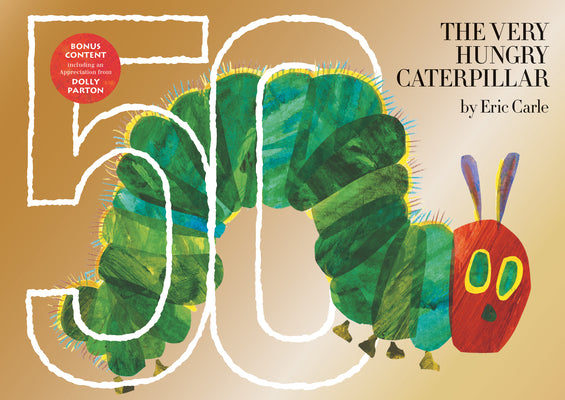 Book cover for The Very Hungry Caterpillar: 50th Anniversary Golden Edition