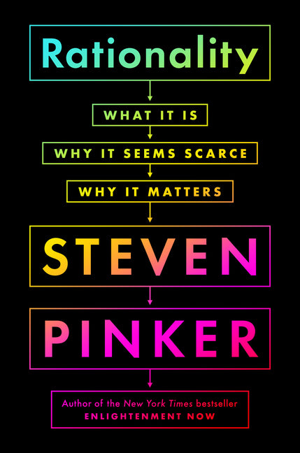 Book cover for Rationality: What It Is, Why It Seems Scarce, Why It Matters
