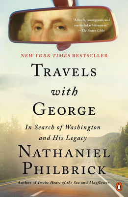 Book cover for Travels with George: In Search of Washington and His Legacy