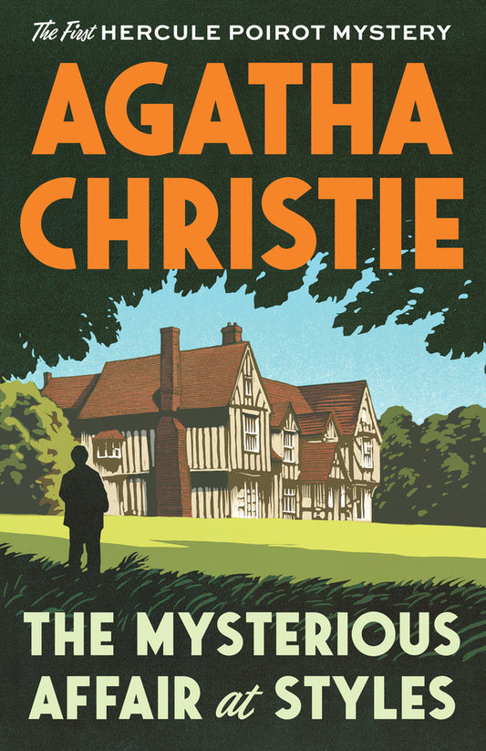 Book cover for The Mysterious Affair at Styles: The First Hercule Poirot Mystery
