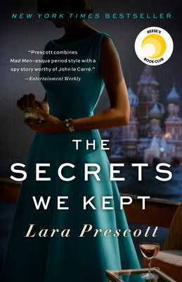 Book cover for The Secrets We Kept: A Reese Witherspoon Book Club Pick