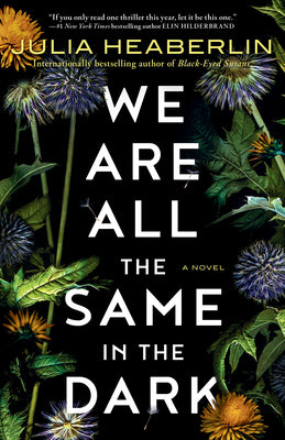 Book cover for We Are All the Same in the Dark