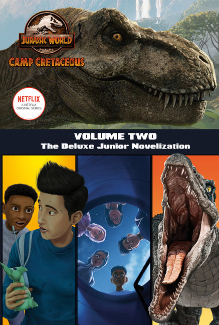 Book cover for Camp Cretaceous, Volume Two: The Deluxe Junior Novelization (Jurassic World: Camp Cretaceous)