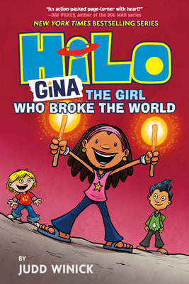 Book cover for Hilo Book 7: Gina---The Girl Who Broke the World: (A Graphic Novel)