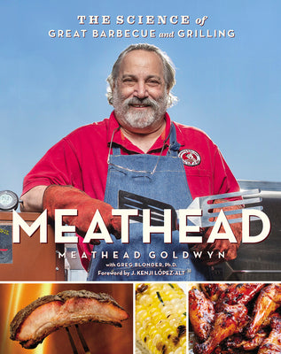 Book cover for Meathead: The Science of Great Barbecue and Grilling