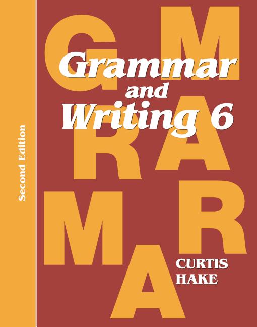Book cover for Grammar & Writing Student Textbook Grade 6 2nd Edition 2014